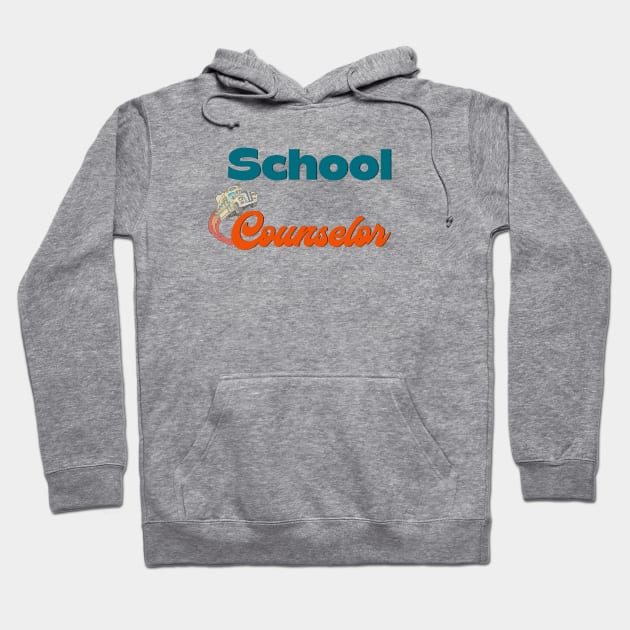 School Counselor Hoodie by MyMotivationalLab